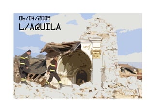 Terremoto l'Aquila 2009