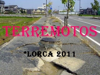 Terremotos *Lorca 2011 