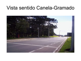 Vista sentido Canela-Gramado 