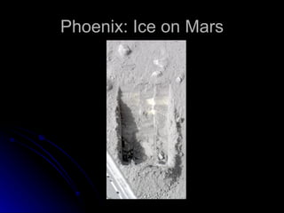 Phoenix: Ice on Mars 