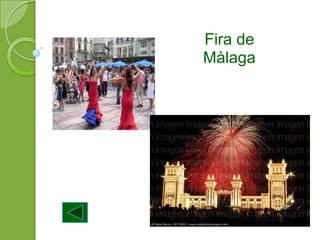 Fira de
Màlaga
 