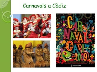 Carnavals a Càdiz
 