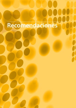 T R ANS F O RMA C I ÓN d i g i t a l 46 
Recomendaciones 
 