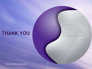 THANK YOU Pakistan Mobile Communications 