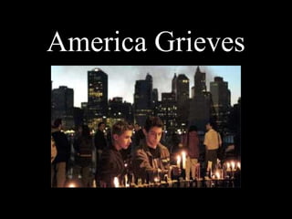 America Grieves 
