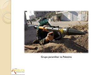 Grupo paramilitar na Palestina
 