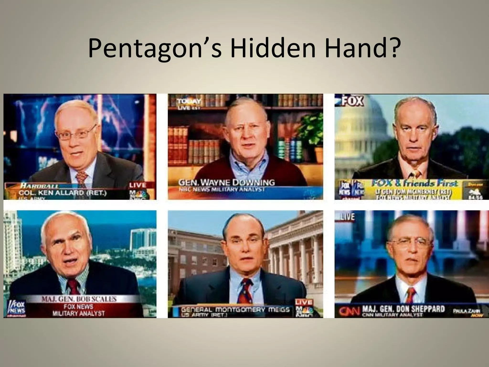 Pentagon’s Hidden Hand?
 