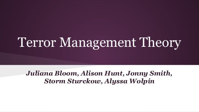 terror management theory essay Terror management theory: interplay between mortality salience, death-thoughts, and overall generalizability of terror management theory evaluations of pro- or anti-american essays, or defense of one s religion (for review see pyszczynski et al. terror management theory essay Terror management theory: interplay between mortality salience, death-thoughts, and overall generalizability of terror management theory evaluations of pro- or anti-american essays, or defense of one s religion (for review see pyszczynski et al.
