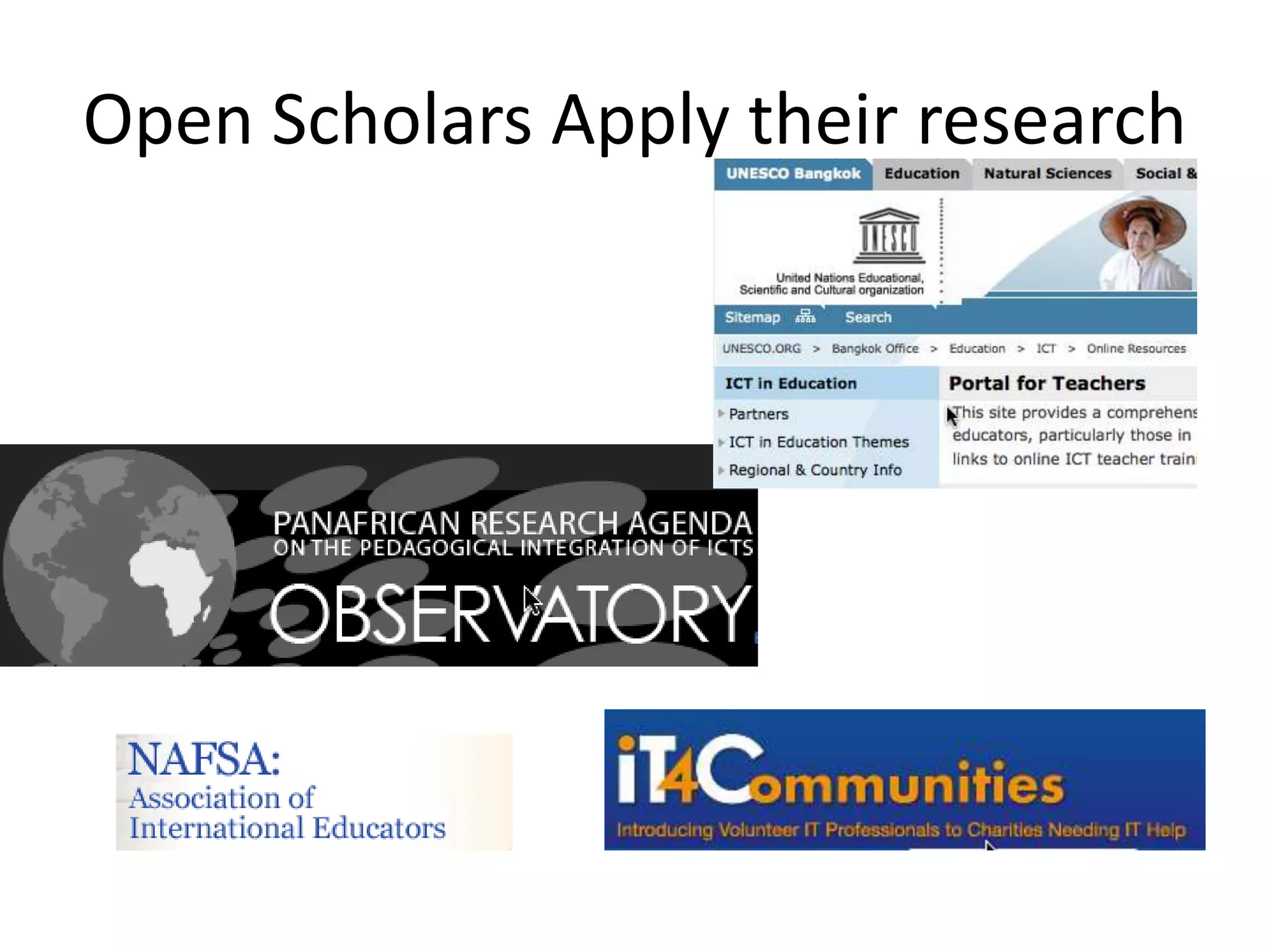 Open Scholars Create:A new type of education work maximizing:Social learningMedia richnessParticipatory and connectivist  pedagogiesUbiquity and persistenceOpen data collection and research processCreating connections
