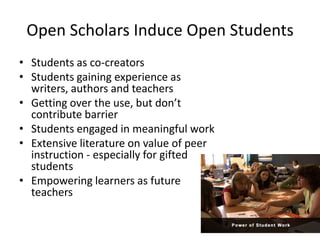 Open Scholars comment openly on the works of others<br />Bookmarking and Annotation add value<br />Cite-u-like, Brainify, ...