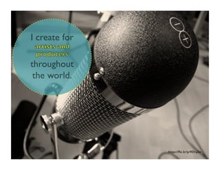 https://?ic.kr/p/4SVq2w	

I create for
throughout
the world.	

 