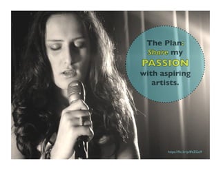 https://?ic.kr/p/8VZGo9	

The Plan
my
with aspiring
artists.	

 