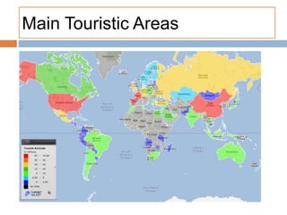 Main Touristic Areas
 
