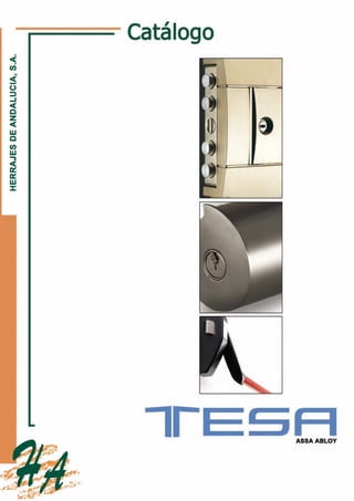 Catálogo de cerrajería Tesa en Herrajes de Andalucía
