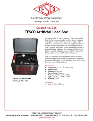 THE EASTERN SPECIALTY COMPANY
Metering. Leader... Since 1904
TESCO - THE EASTERN SPECIALTY COMPANY
Canal Street & Jefferson Avenue · Bristol, PA 19007 · Phone: 800-762-8211 · 215-785-2338 · Fax: 215-781-0508
www.tesco-advent.com
Catalog No. 995-A
TESCO Click Switch
The TESCO Test Click Switch helps simplify your testing needs
and makes a great accessory to the TESCO Field Test Kit line.
The 995-A is a normally closed push button switch. This switch
connects directly to the input BNC of any TESCO or RD/RM
standard. The switch housing is stainless steel and built with the
TESCO tradition of durability and ruggedness for the field. The
standard switch is available 4ft. in length. Custom lengths are
available as well.
Features
•	 995-A-4 (standard switch)
•	 995-A-C (the "C" is your custom length in feet)
CLICK SWITCH
CATALOG NO. 995-A
 