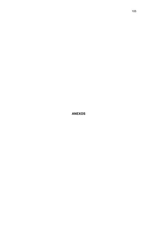 105

ANEXOS

 