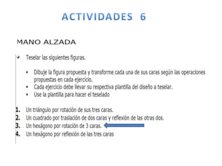 Teselaciones en el Aula