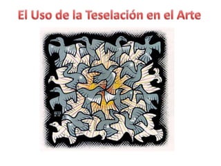 Teselaciones en el Aula