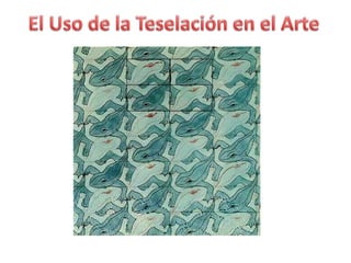 Teselaciones en el Aula