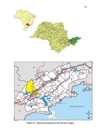 102




Figura 4.1 - Mapa de localização de São José dos Campos
 