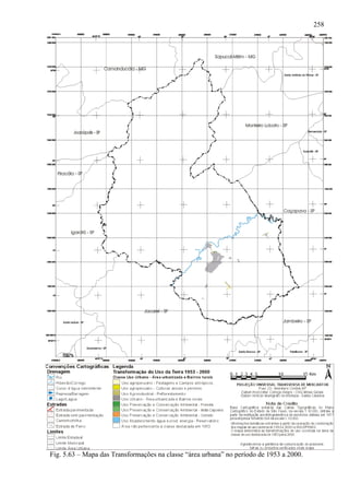 258




Fig. 5.63 – Mapa das Transformações na classe “área urbana” no período de 1953 a 2000.
 