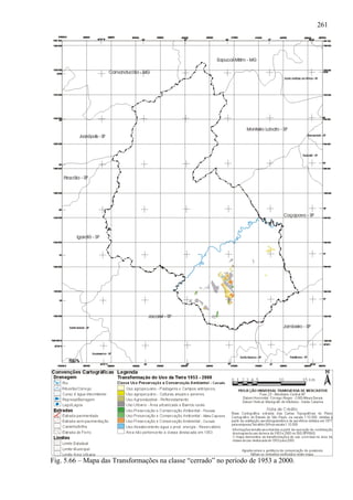 261




Fig. 5.66 – Mapa das Transformações na classe “cerrado” no período de 1953 a 2000.
 