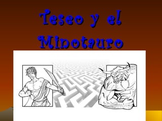 Teseo y el Minotauro 