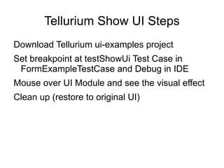 Tellurium Show UI Steps ,[object Object]