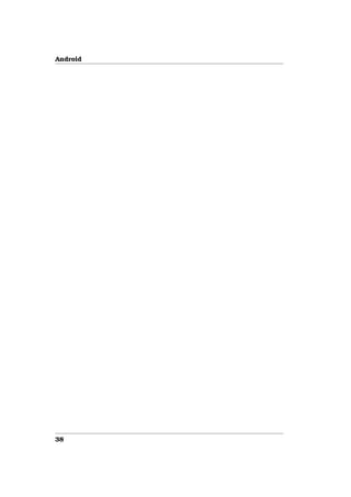 Android




38
 