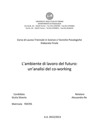 UNIVERSITA’ DEGLI STUDI DI TORINO
DIPARTIMENTO DI PSICOLOGIA
Via Verdi, 10 – 10124 Torino – Tel. 011-6702785 – Fax 011-670...