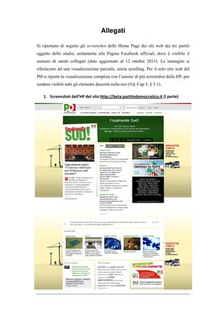 2. Screenshot dell’HP del sito http://beta.partitodemocratico.it (II parte)




Note: immagine del 9 ottobre 2011




Note...