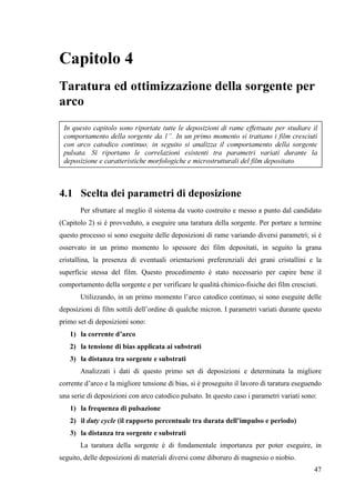 Costruzione di una macchina di deposizione per arco 
4  