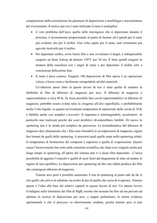 Contesto scientifico e scopo di questa tesi 
• Molto più stabili meccanicamente grazie agli alti spessori di rame che 
sop...