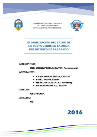 UNIVERSIDAD PERUANA LOS ANDES
FACULTAD DE INGENIERIA
ESPECIALIDAD DE INGENIERIA CIVIL
CATEDRATICO:
ING. UCHUYPOMA MONTES, ...