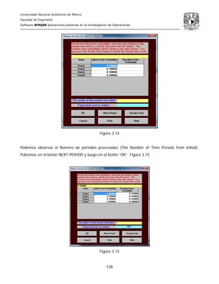 Universidad Nacional Autónoma de México
Facultad de Ingeniería
Software WINQSB aplicaciones prácticas en la Investigación de Operaciones
128
Figura 3.14
Podemos observar el Número de periodos procesados (The Number of Time Periods from Initial).
Pulsemos en el botón NEXT PERIOD y luego en el botón “OK”. Figura 3.15
Figura 3.15
 