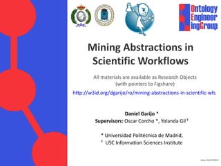 PhD Thesis: Mining abstractions in scientific workflows