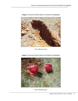 Diseño de la estructura de pavimento de la pista del Aeródromo de Panguipulli
Ingeniería Civil en Obras Civiles | Anexo 3: Fotografías 79
Imagen 3: Excavación Primera Calicata en Aeródromo de Panguipulli
Fuente: Elaboración propia
Imagen 4: Excavación Primera Calicata en Aeródromo de Panguipulli
Fuente: Elaboración propia
 