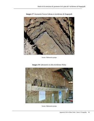Diseño de la estructura de pavimento de la pista del Aeródromo de Panguipulli
Ingeniería Civil en Obras Civiles | Anexo 3: Fotografías 86
Imagen 17: Excavación Tercera Calicata en Aeródromo de Panguipulli
Fuente: Elaboración propia
Imagen 18: Laboratorio en obra Aeródromo Pichoy
Fuente: Elaboración propia
 