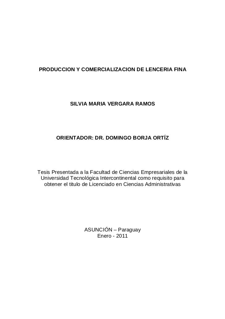 PRODUCCION Y COMERCIALIZACION DE LENCERIA FINA