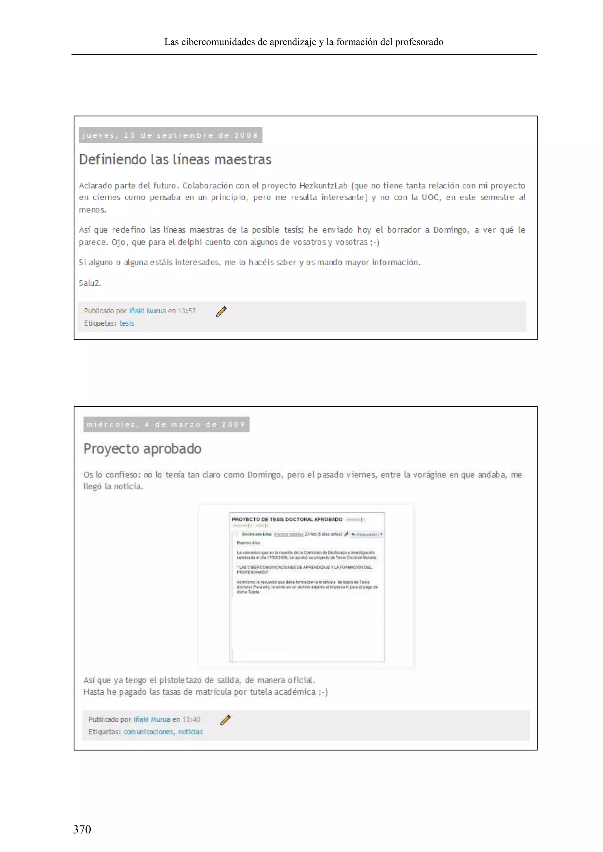 Las cibercomunidades de aprendizaje y la formación del profesorado
370
 