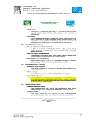 Universidad de Chile
               Facultad de Ciencias Físicas y Matemáticas
               Departamento de Ingeniería Industrial

                     Creación del Proceso de Atención de Requerimientos de Clientes Tarjeta Paris




Tesis de Grado                                                                                      124
Master in Business Engineering
 