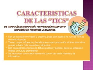 Busca optimizar el uso de los recursos para el logro de los objetivos gubernamentales DESVENTAJAS:Los beneficios de esta revolución no están distribuidos de manera equitativa; junto con el crecimiento de la red Internet ha surgido un nuevo tipo de pobreza que separa los países en desarrollo de la información, dividiendo los educandos de los analfabetos, los ricos de los pobres, los jóvenes de los viejos, los habitantes urbanos de los rurales, diferenciando en todo momento a las mujeres de los varones.Otras desventajas que se pueden observar en la utilización de las tecnologías de información y comunicación son:Falta de privacidad