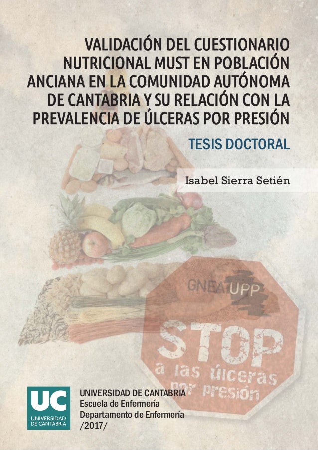 UNIVERSIDAD DE CANTABRIA
Escuela de Enfermería
Departamento de Enfermería
/2017/
VALIDACIÓN DEL CUESTIONARIOVALIDACIÓN DEL...