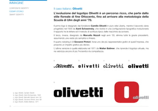 IMMAGINE
CORPORATE IDENTITY                                  Il caso italiano: Olivetti
ESEMPI STORICI
SMART IDENTITY
    ...