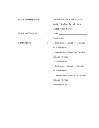 Ubicación Geográfica   :    Instituciones Educativas del Nivel

                            Medio Oficiales y Privadas de ...