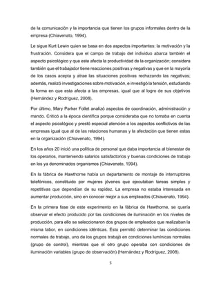 5
de la comunicación y la importancia que tienen los grupos informales dentro de la
empresa (Chiavenato, 1994).
Le sigue K...