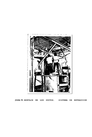 FICXJRA 99. MONTAJE   DE   LOS   DUCTOS.   SISTEMA   DE   EXTRACCION
 