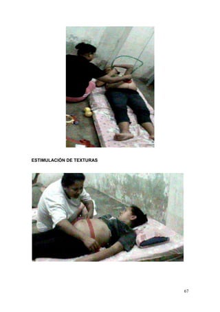67 
ESTIMULACIÓN DE TEXTURAS 
 