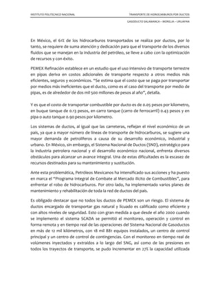 INSTITUTO POLITECNICO NACIONAL TRANSPORTE DE HIDROCARBUROS POR DUCTOS
GASODUCTO SALAMANCA – MORELIA – URUAPAN
En las siguientes tablas se muestra el análisis de la vida económica del proyecto.
Continuación…
Continuación…
 