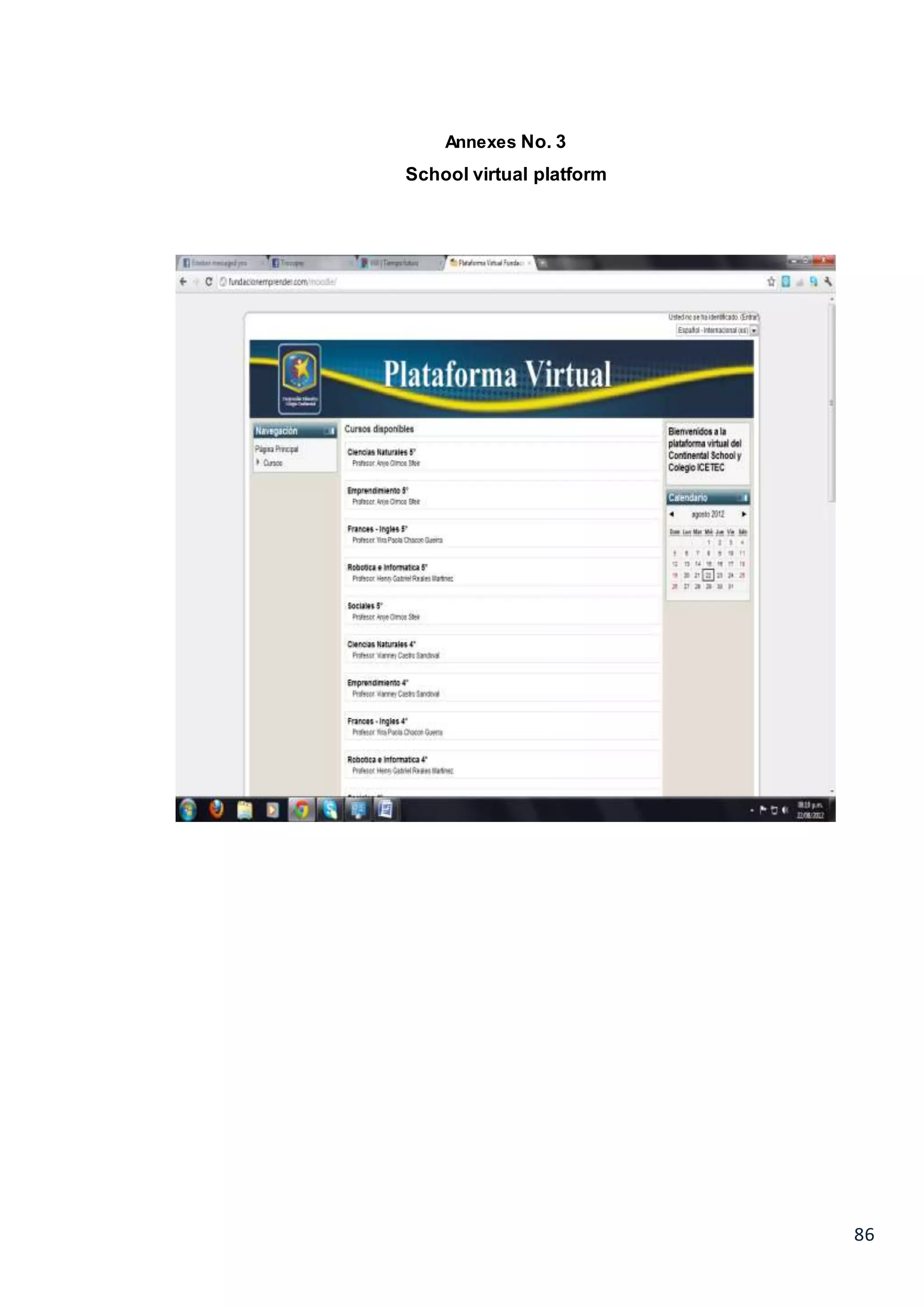 86
Annexes No. 3
School virtual platform
 